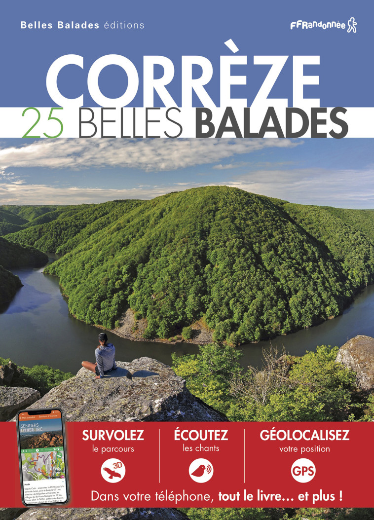 CORREZE : 25 BELLES BALADES - COLLECTIF - BELLES BALADES