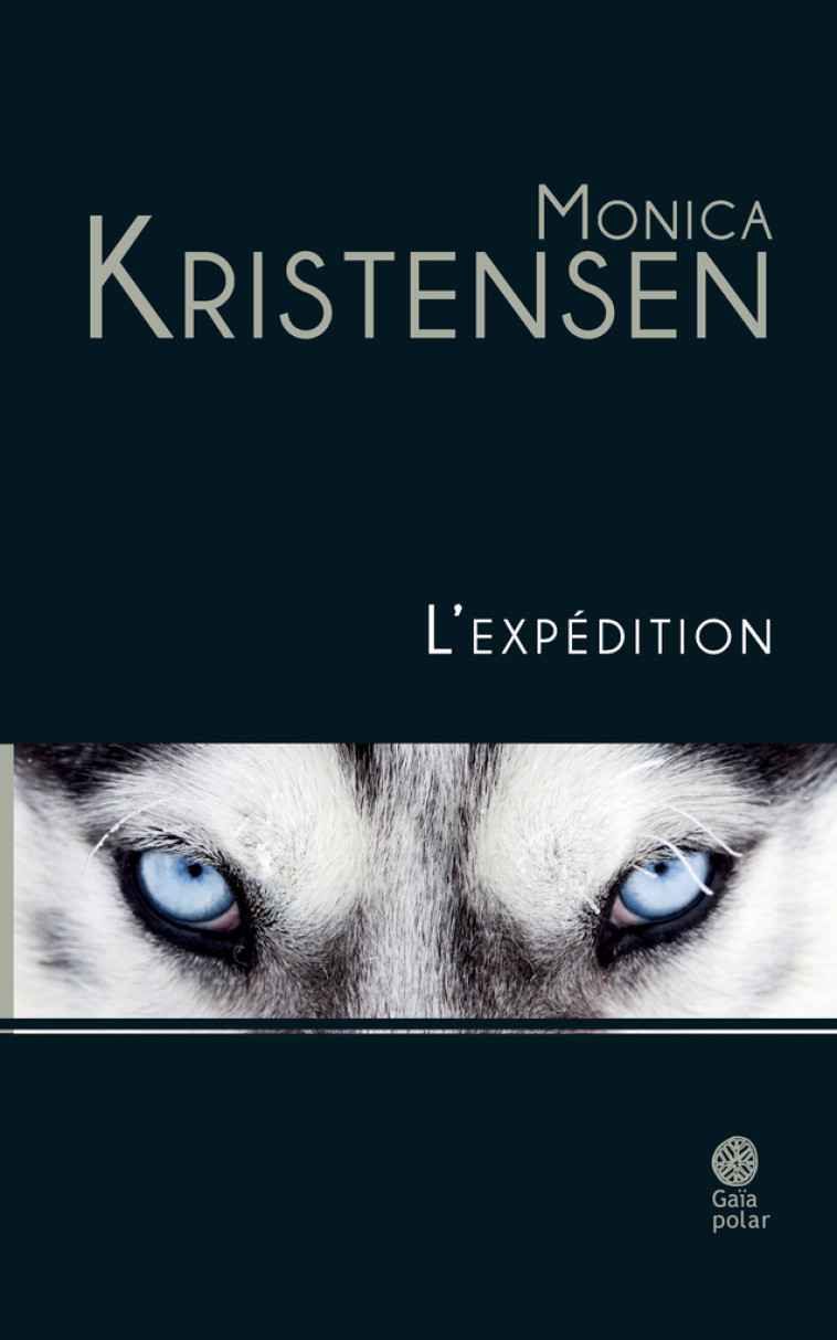 L'EXPEDITION - KRISTENSEN MONICA - GAIA