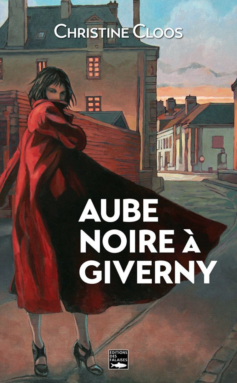 AUBE NOIRE A GIVERNY - CLOOS CHRISTINE - DES FALAISES