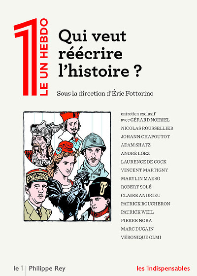 QUI VEUT REECRIRE L'HISTOIRE - COLLECTIF - LE 1 - REY