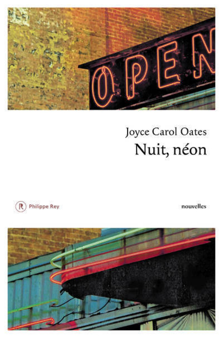 NUIT NEON - OATES JOYCE CAROL - REY