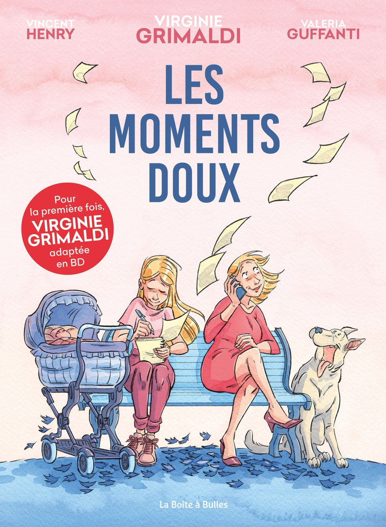 LES MOMENTS DOUX - GRIMALDI/GUFFANTI - BOITE A BULLES