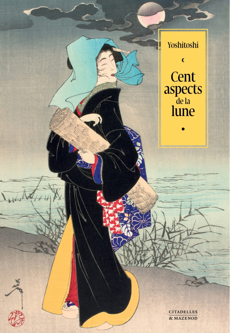 CENT ASPECTS DE LA LUNE - YOSHITOSHI - STEVENSON JOHN - CITADELLES