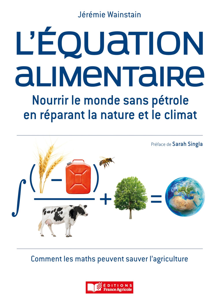 L'EQUATION ALIMENTAIRE - XXX - FRANCE AGRICOLE