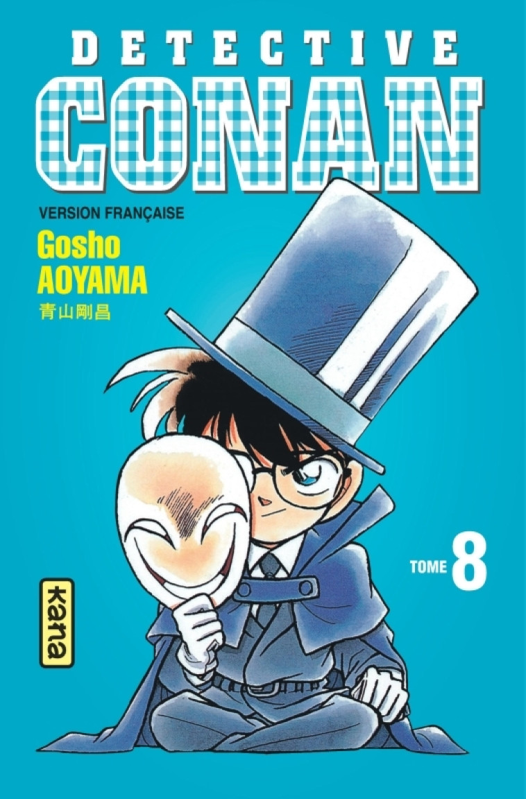 DETECTIVE CONAN T08 - GOSHO AOYAMA - KANA