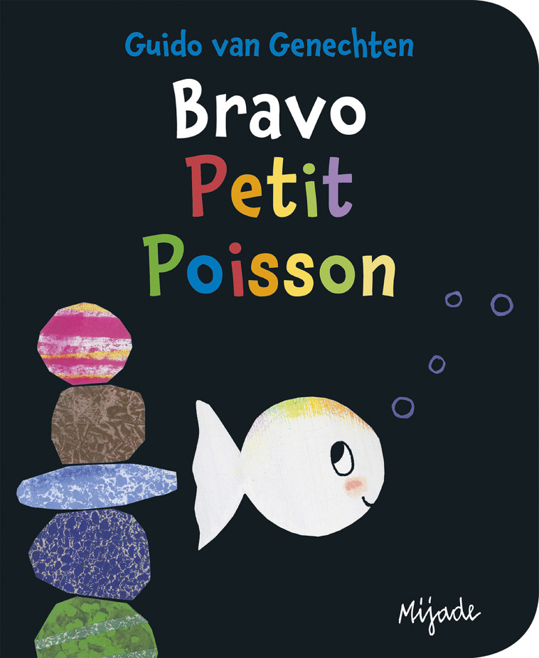 BRAVO PETIT POISSON - VAN GENECHTEN GUIDO - MIJADE