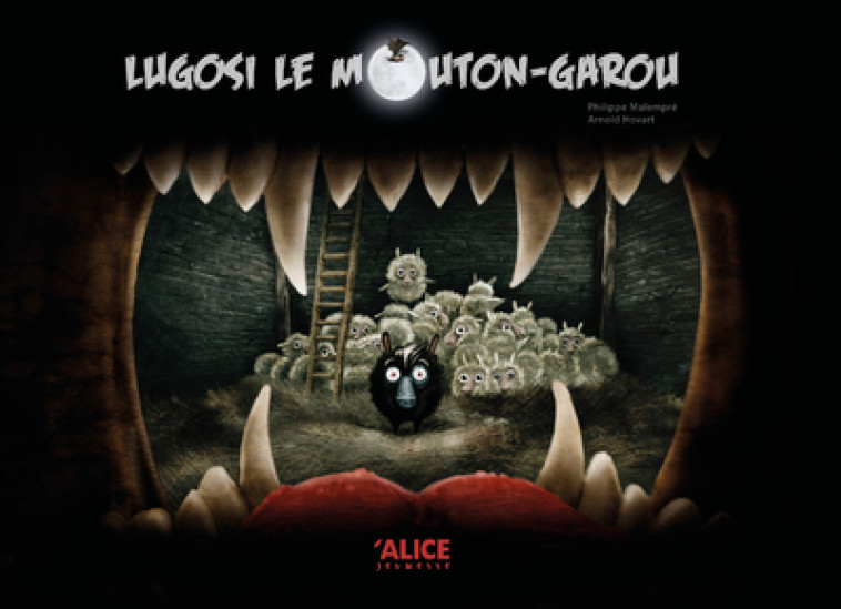 LUGOSI LE MOUTON-GAROU - MALEMPRE/HOVART - ALICE