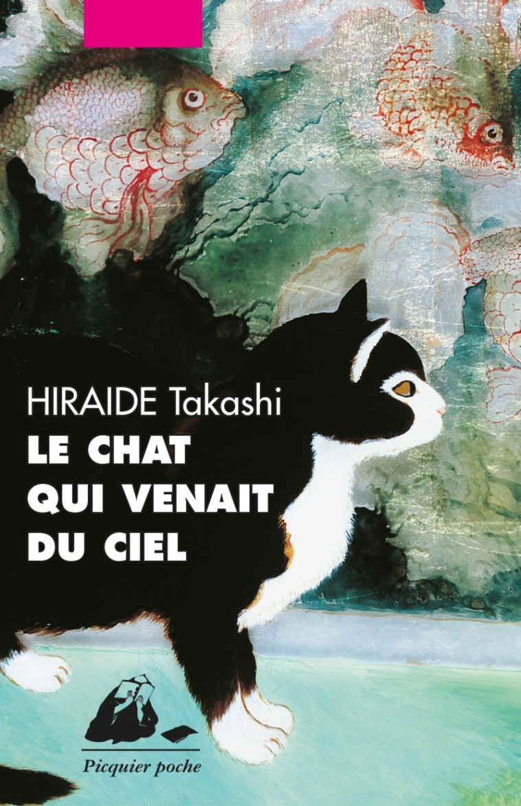 CHAT QUI VENAIT DU CIEL (LE) - HIRAIDE TAKASHI - PICQUIER