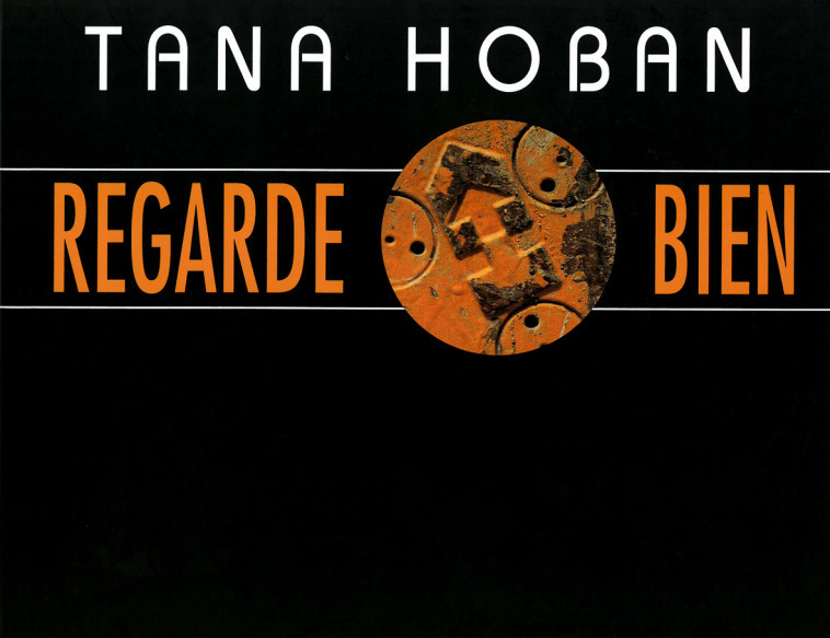 REGARDE BIEN - HOBAN TANA - KALEIDOSCOPE