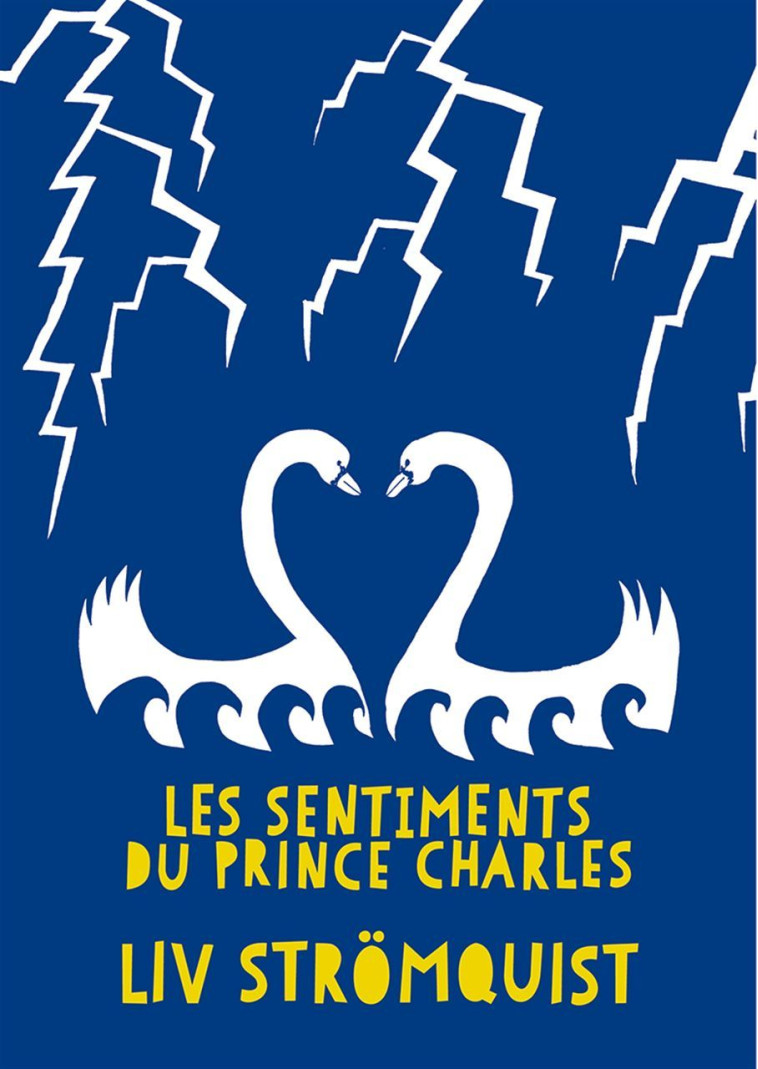 SENTIMENTS DU PRINCE CHARLES NED - STROMQUIST LIV - RACKHAM