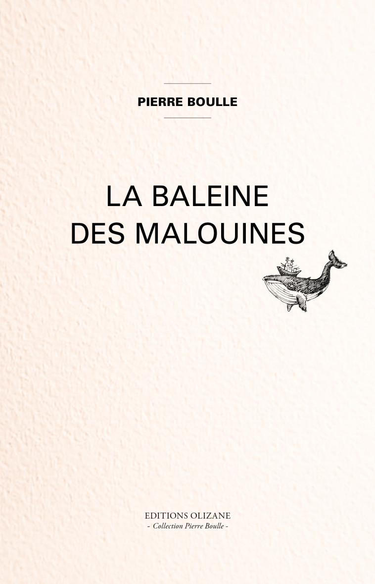 LA BALEINE DES MALOUINES - BOULLE PIERRE - OLIZANE