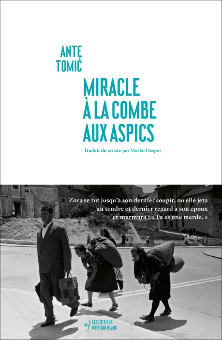 MIRACLE A LA COMBE AUX ASPICS - TOMI  ANTE - NOIR BLANC