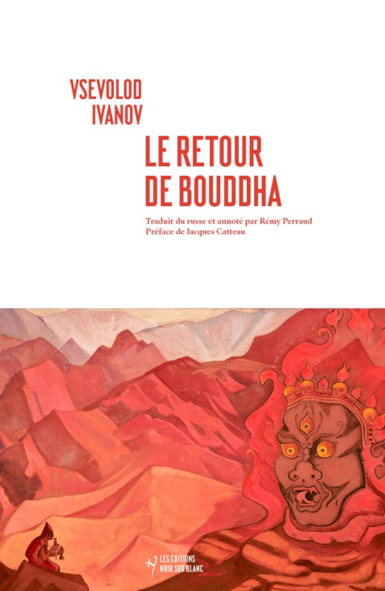 LE RETOUR DE BOUDDHA - IVANOV VSEVOLOD - NOIR BLANC