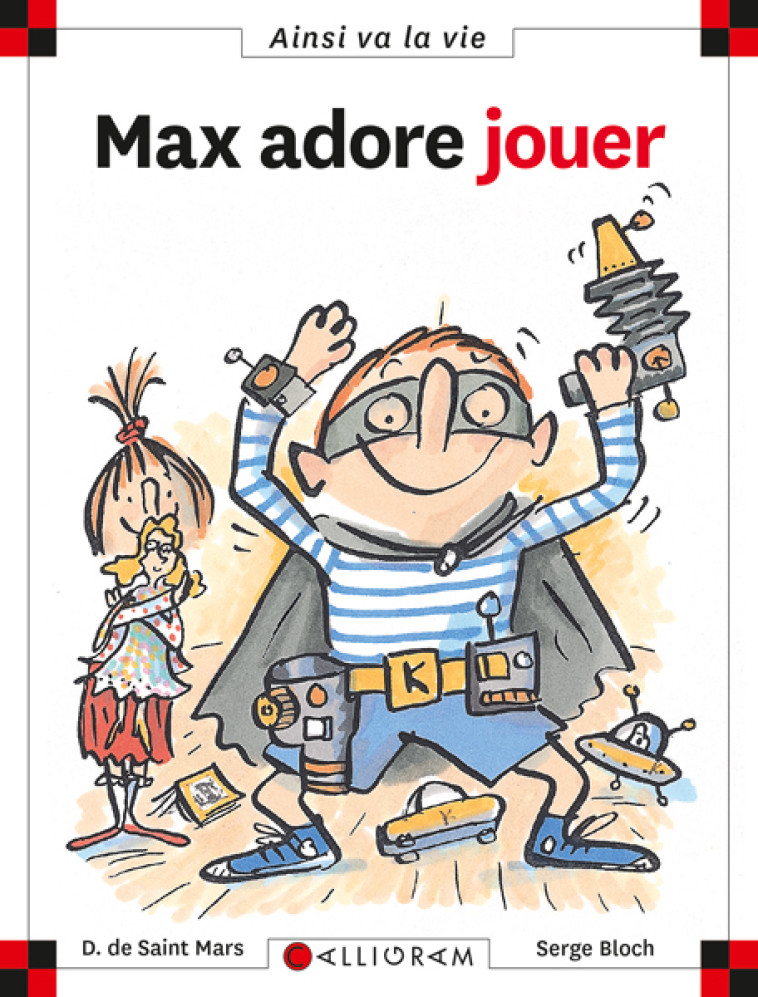 MAX ADORE JOUER - SAINT MAS (DE) D. - CALLIGRAM