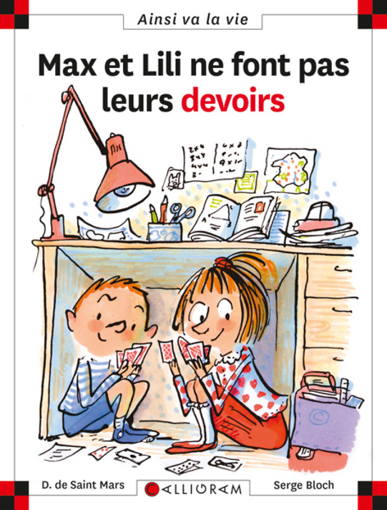 MAX ET LILI NE FONT PAS LEURS DEVOIRS - SAINT MARS (DE) D. - CALLIGRAM