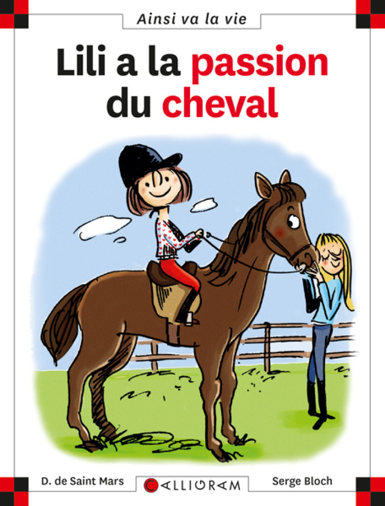 LILI A LA PASSION DU CHEVAL - SAINT MARS (DE) D. - CALLIGRAM