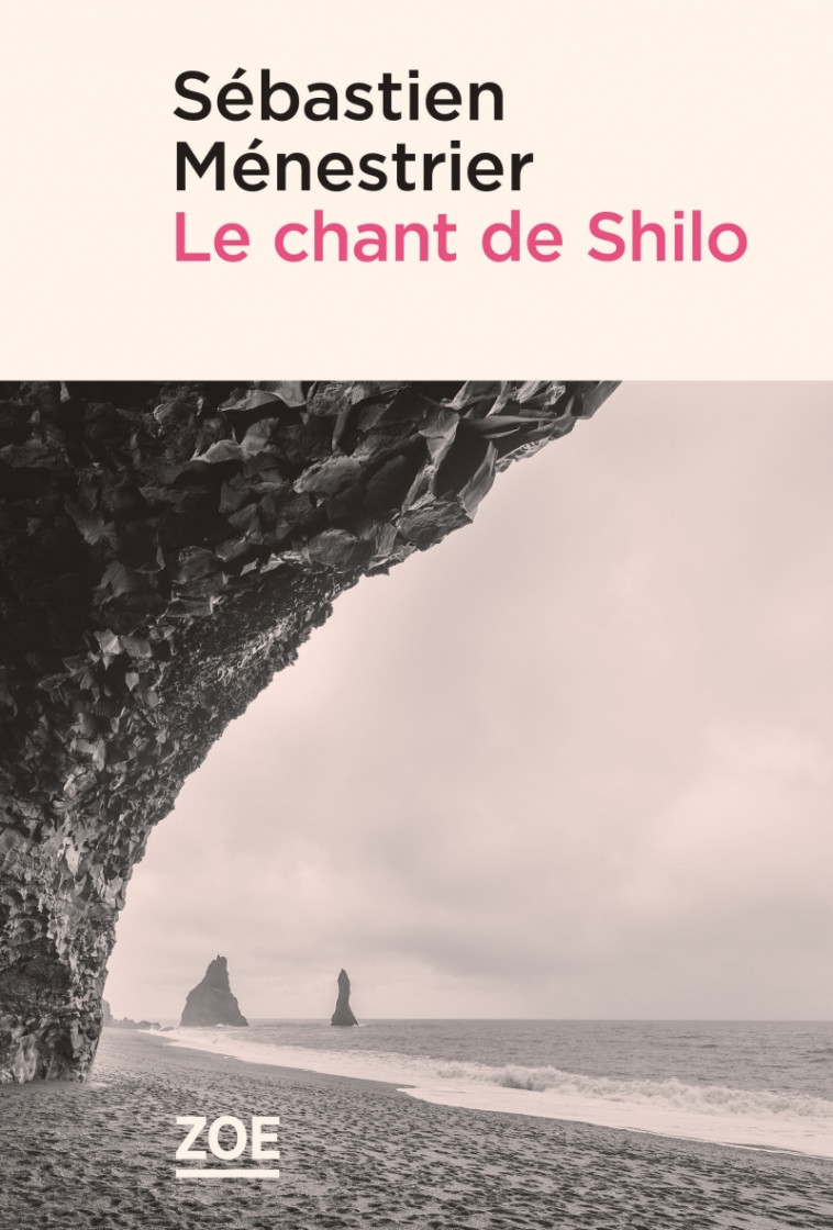 LE CHANT DE SHILO - MENESTRIER SEBASTIEN - ZOE