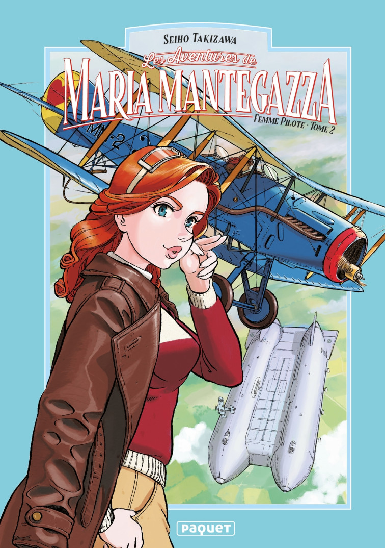 MARIA MANTEGAZZA, FEMME PILOTE T02 - TAKIZAWA SEIHO - PAQUET