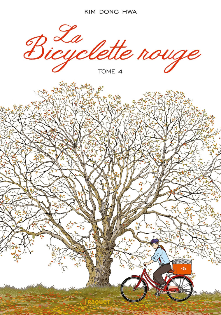 LA BICYCLETTE ROUGE - TOME 4 - KIM DONG-HWA - PAQUET