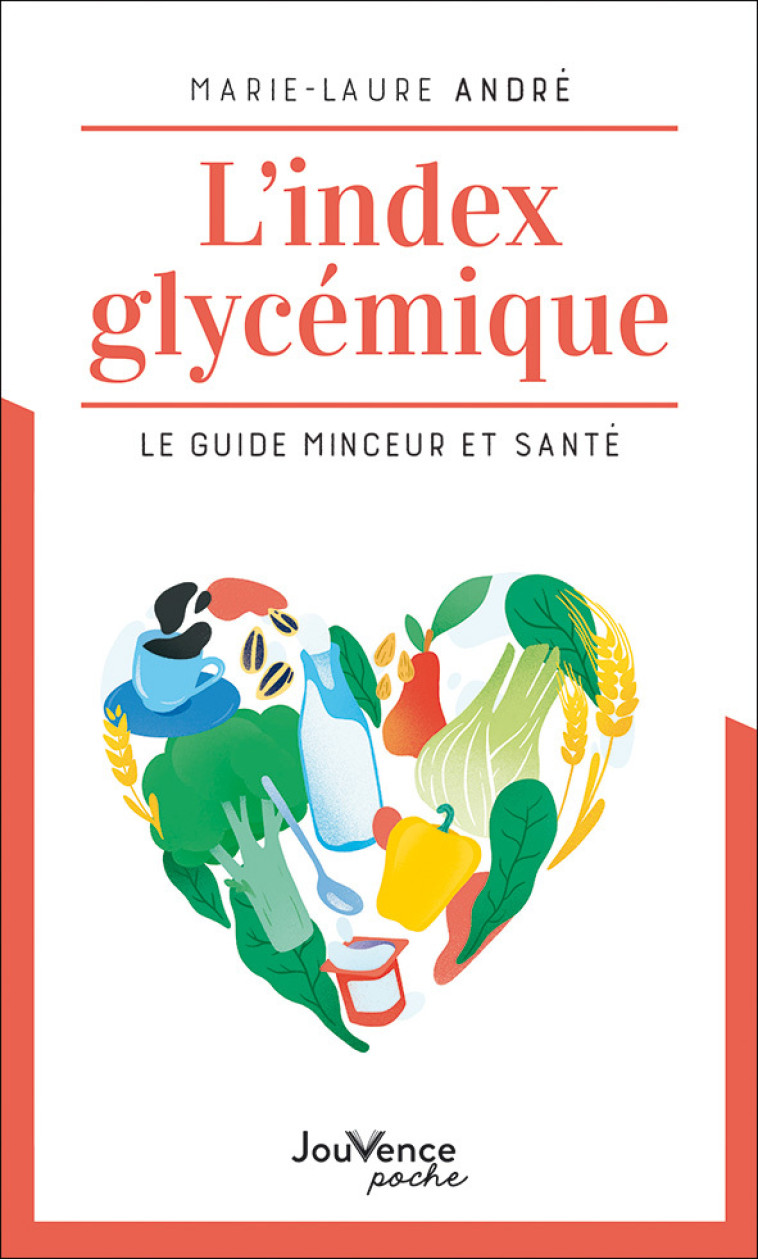 L'INDEX GLYCEMIQUE - ANDRE MARIE-LAURE - JOUVENCE