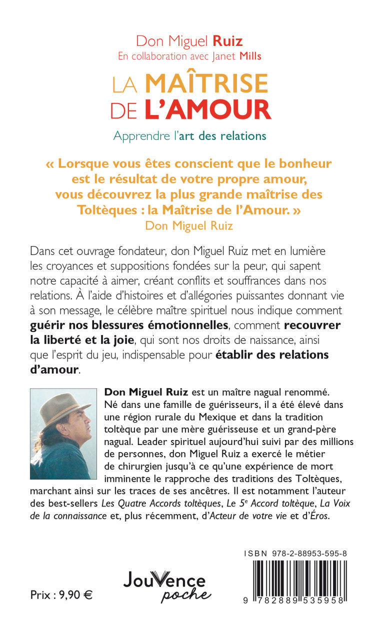 LA MAITRISE DE L'AMOUR - APPRENDRE L'ART DES RELATIONS - RUIZ DON MIGUEL - JOUVENCE