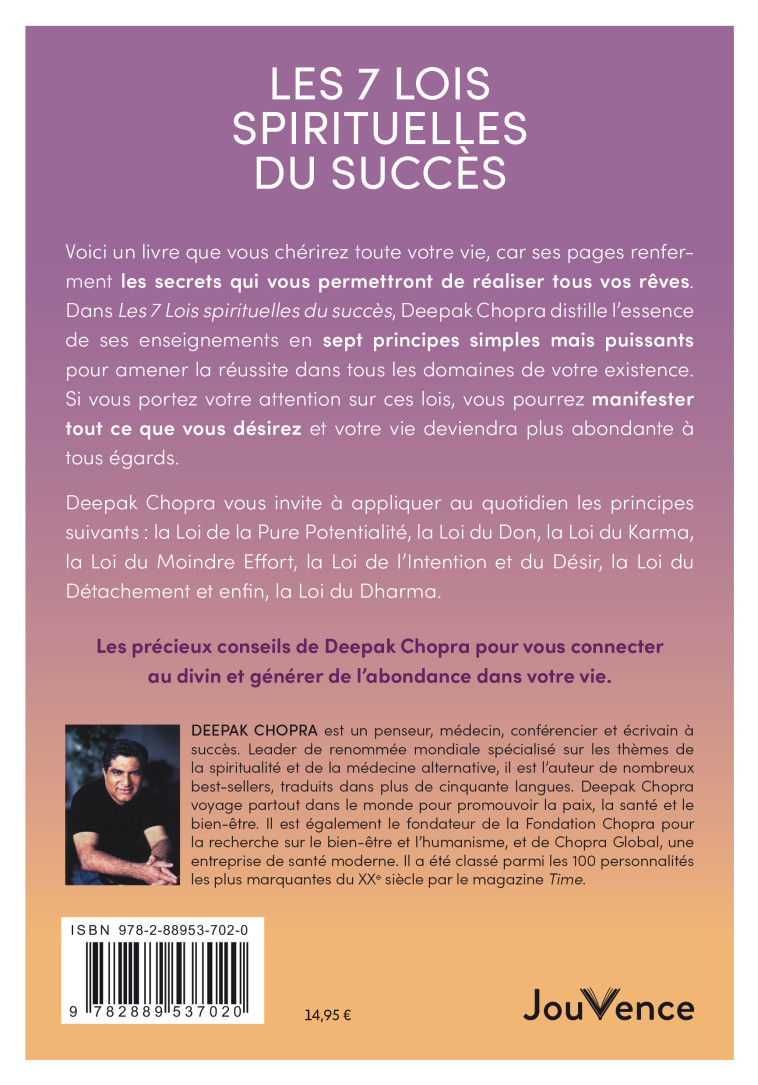 LES 7 LOIS SPIRITUELLES DU SUCCES - CHOPRA DEEPAK - JOUVENCE