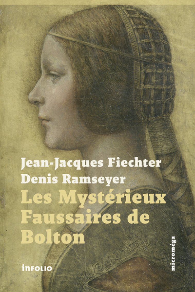 LES MYSTERIEUX FAUSSAIRES DE BOLTON - FIECHTER/RAMSEYER - INFOLIO