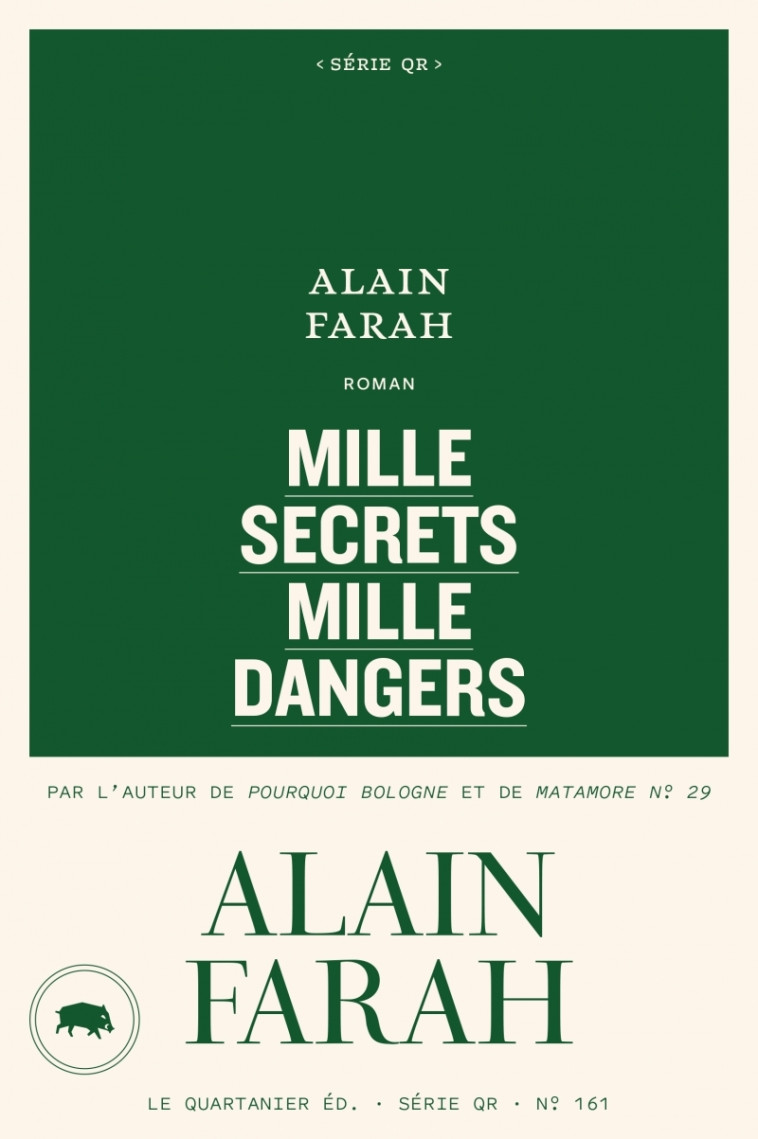 MILLE SECRETS MILLE DANGERS - FARAH ALAIN - QUARTANIER