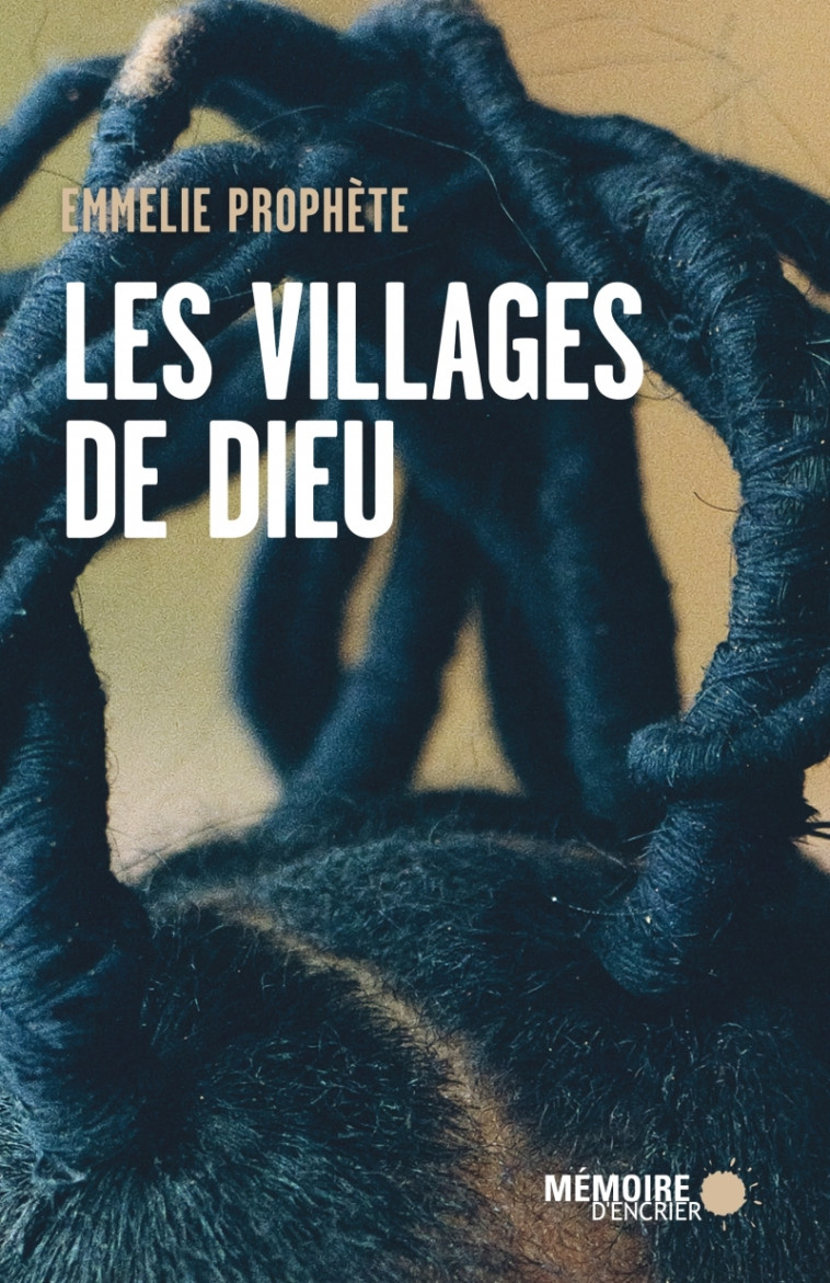 LES VILLAGES DE DIEU - PROPHETE EMMELIE - MEMOIRE ENCRIER