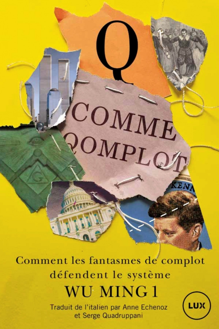 Q COMME QOMPLOT - WU MING 1 - LUX CANADA