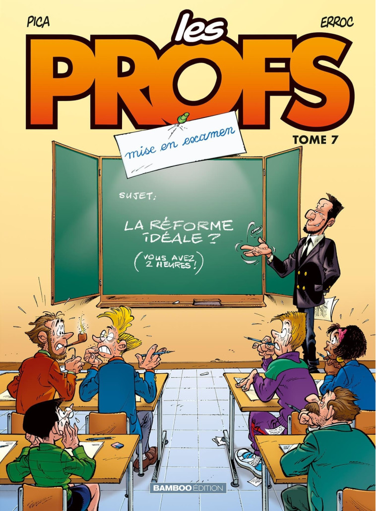 LES PROFS 7 - ERROC/PICA - BAMBOO