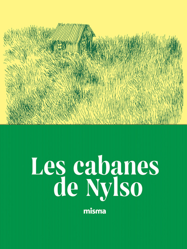 LES CABANES DE NYLSO - NYLSO - MISMA