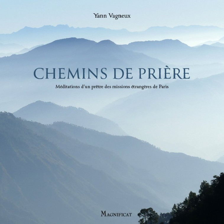 CHEMINS DE PRIERE - XXX - MAGNIFICAT