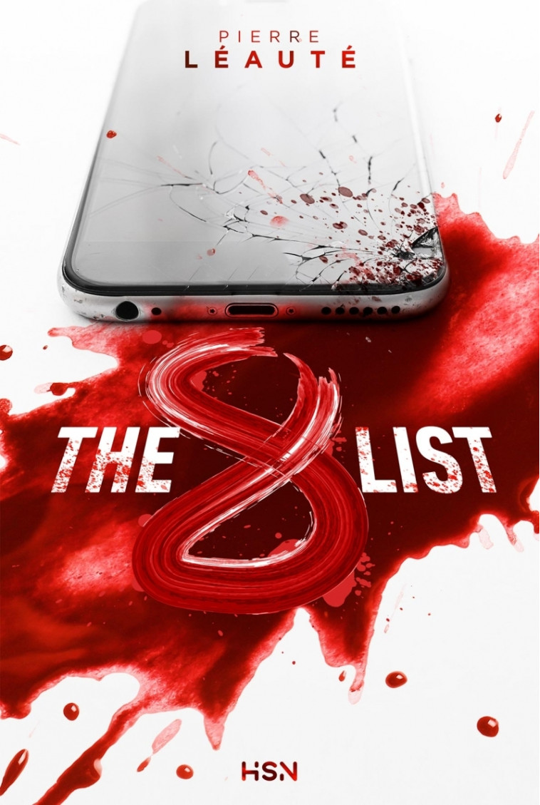 THE 8 LIST - LEAUTE PIERRE - HOMME SANS NOM