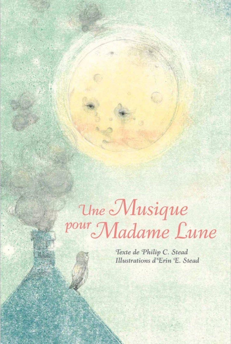 UNE MUSIQUE POUR MADAME LUNE - STEAD - D EUX