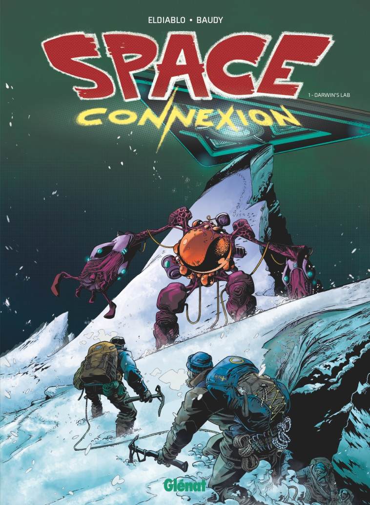 SPACE CONNEXION - T01 - EL DIABLO/BAUDY - GLENAT