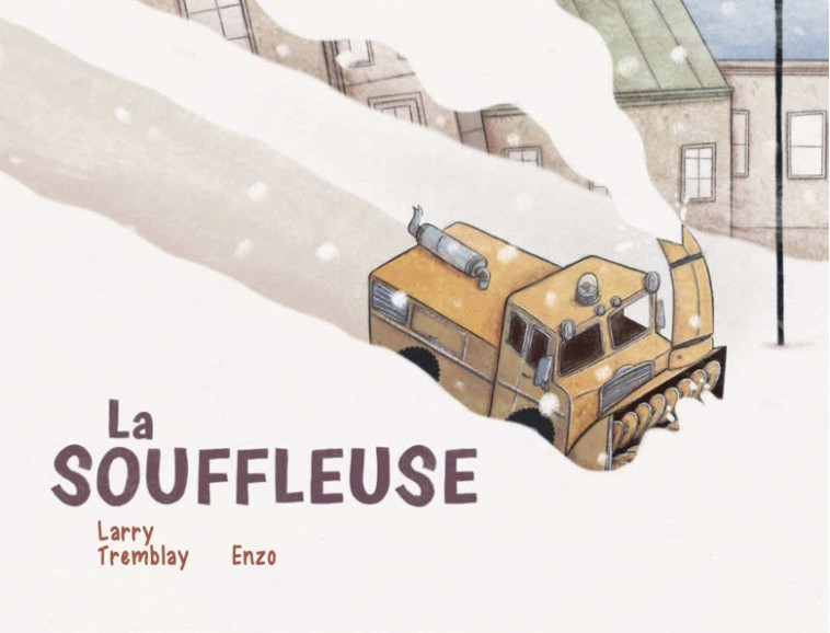 LA SOUFFLEUSE - TREMBLAY - D EUX