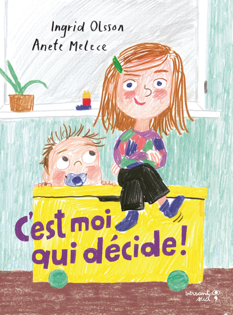 C'EST MOI QUI DECIDE ! - OLSSON/MELECE - VERSANT SUD J