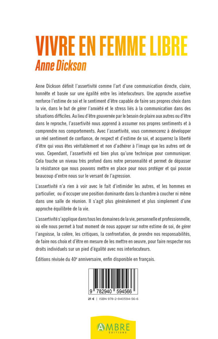 VIVRE EN FEMME LIBRE - L'ASSERTIVITE ET VOUS - DICKSON ANNE - AMBRE