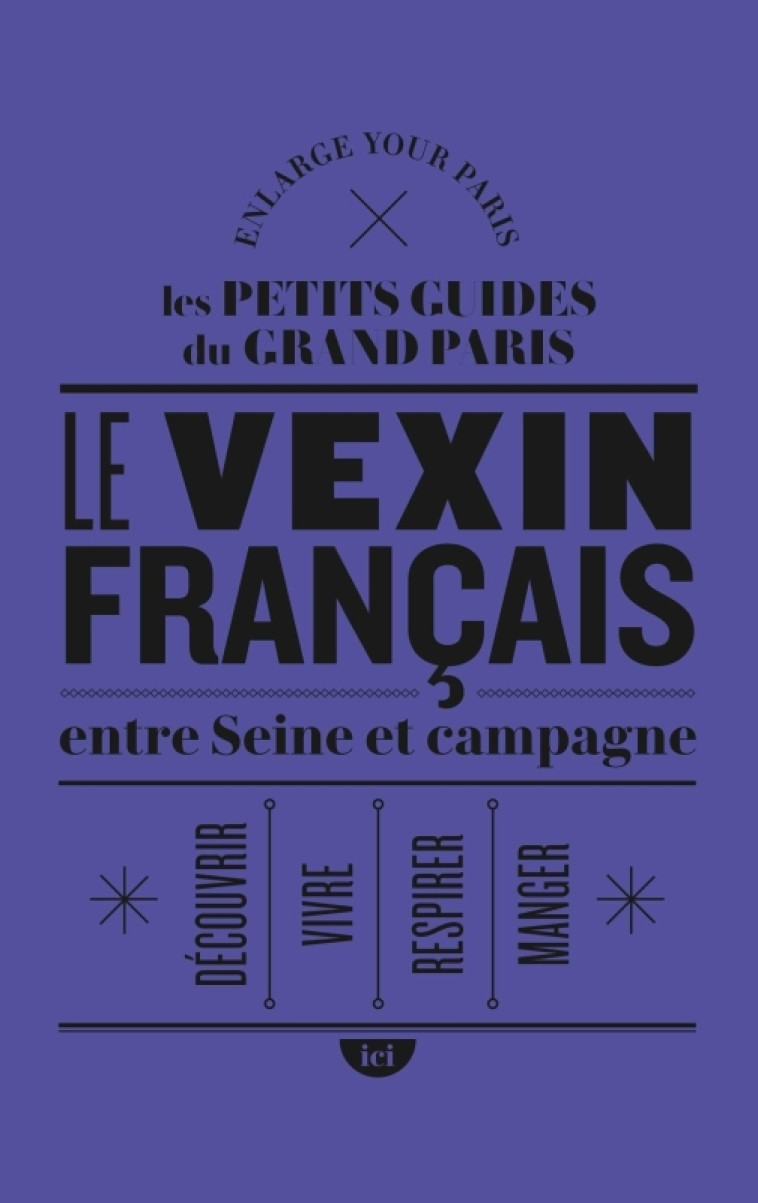 ENTRE SEINE ET CAMPAGNE DANS LE VEXIN FRANC AIS - XXX - ICI