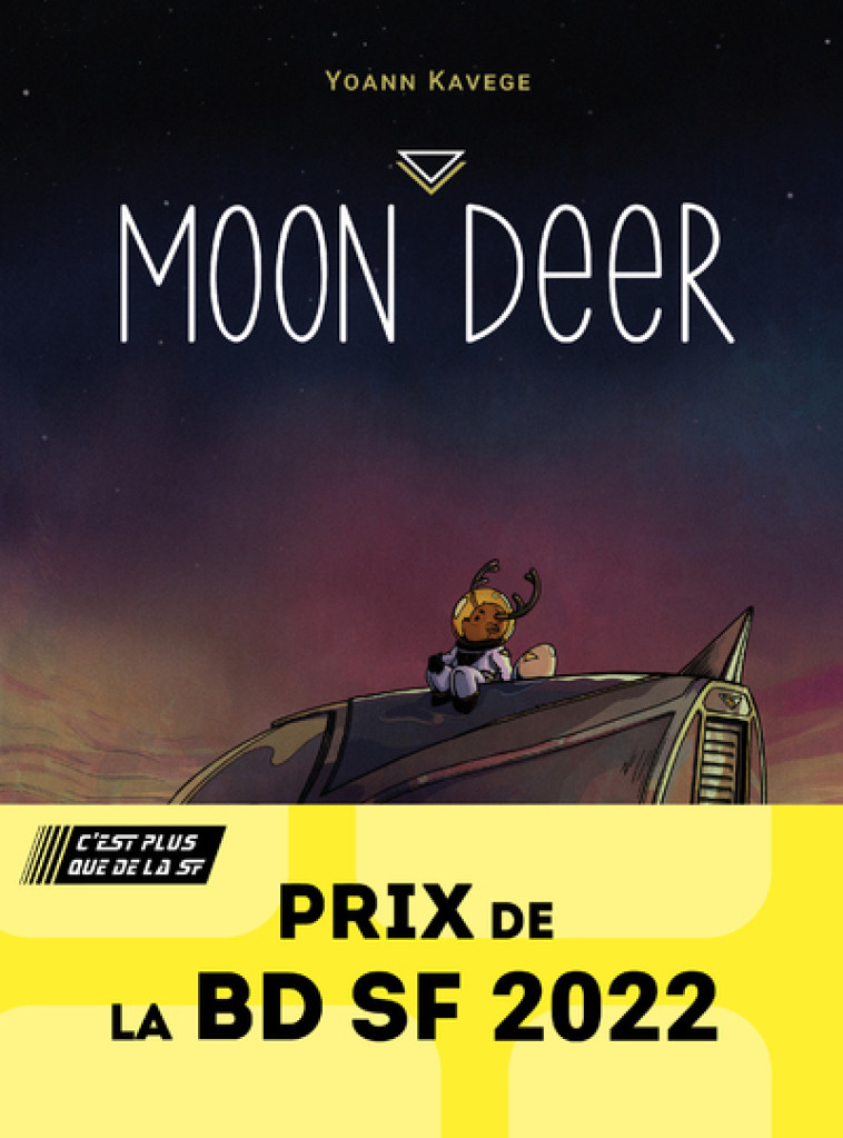 MOON DEER - EDITION CLASSIQUE - KAVEGE YOANN - BUBBLE EDITIONS