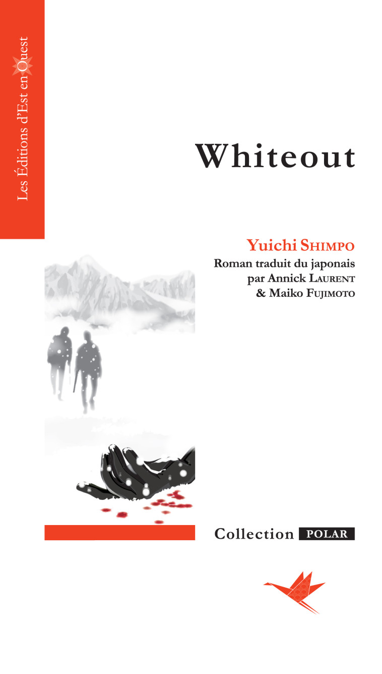 WHITEOUT - SHIMPO YUICHI - EST EN OUEST