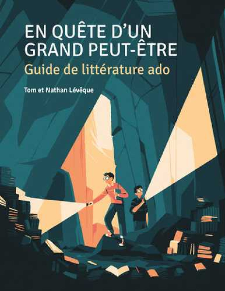 EN QUETE D'UN GRAND PEUT-ETRE - GUIDE DE LI TTERATURE ADO - LEVEQUE - GRAND PEUT ETRE