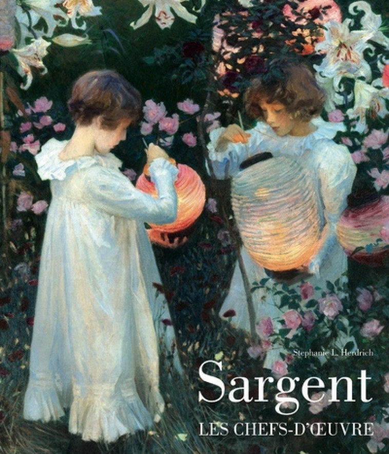 SARGENT - LES CHEFS-D'OEUVRE - HERDRICH S L. - EL VISO