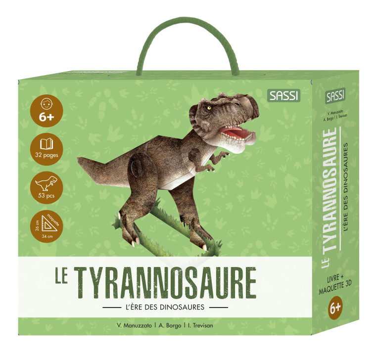 LE TYRANNOSAURE - TREVISAN/MANUZZATO - SASSI