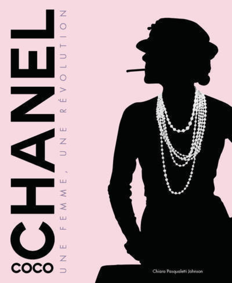 COCO CHANEL - UNE FEMME, UNE REVOLUTION - PASQUALETTI JOHNSON - WHITE STAR