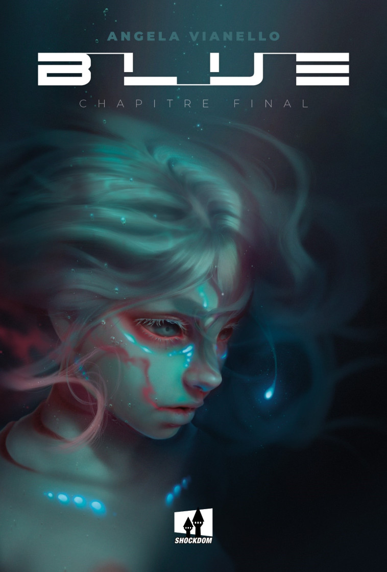 BLUE T02 - CHAPITRE FINAL - VIANELLO - SHOCKDOM