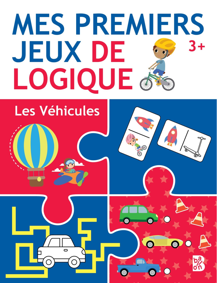 MES PREMIERS JEUX DE LOGIQUE LES VEHICULES 3 ANS - XXX - BALLON