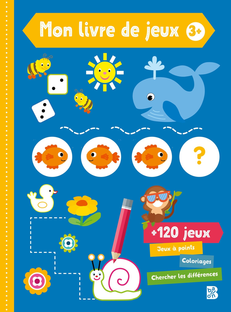 MON LIVRE DE JEUX 3+ - XXX - BALLON