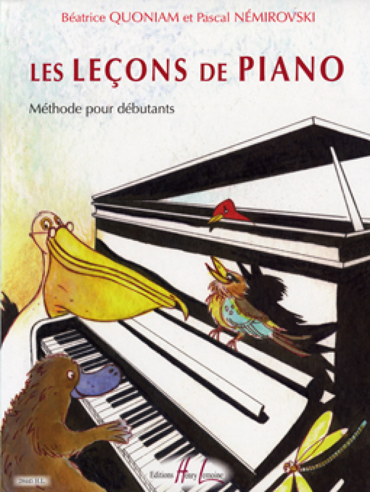 LECONS DE PIANO METHODE POUR DEBUTANTS - QUONIAM/NEMIROVSKI - LEMOINE